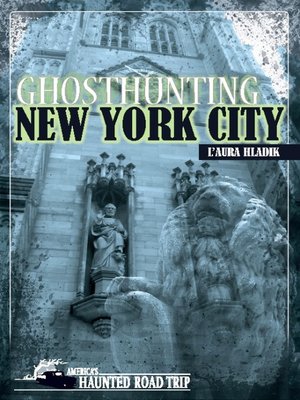 cover image of Ghosthunting New York City